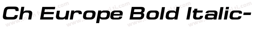 Ch Europe Bold Italic字体转换